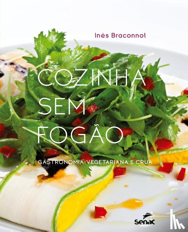 Braconnot, Ines - Cozinha sem fogao