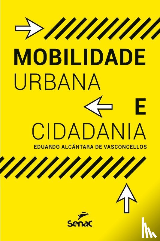 Vasconcelos, Eduardo Alcantara de - Mobilidade urbana