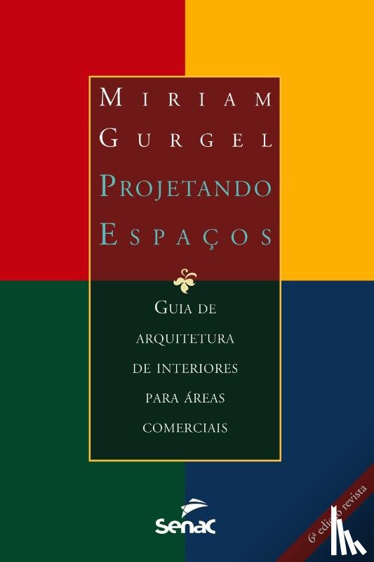 Gurgel, Miriam - Projetando espacos - areas comerciais