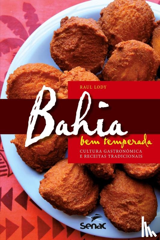 Lody, Raul Giovanni Da Motta - Bahia Bem Temperada