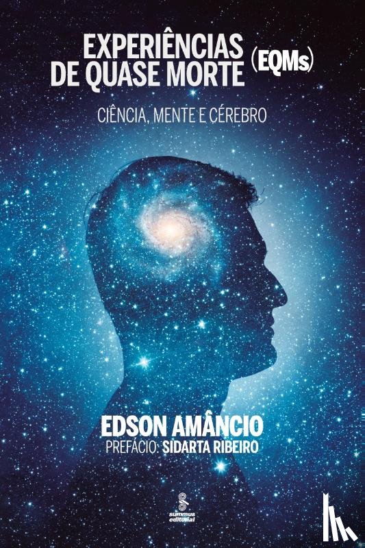 Amancio, Edson - Experiencias de quase morte