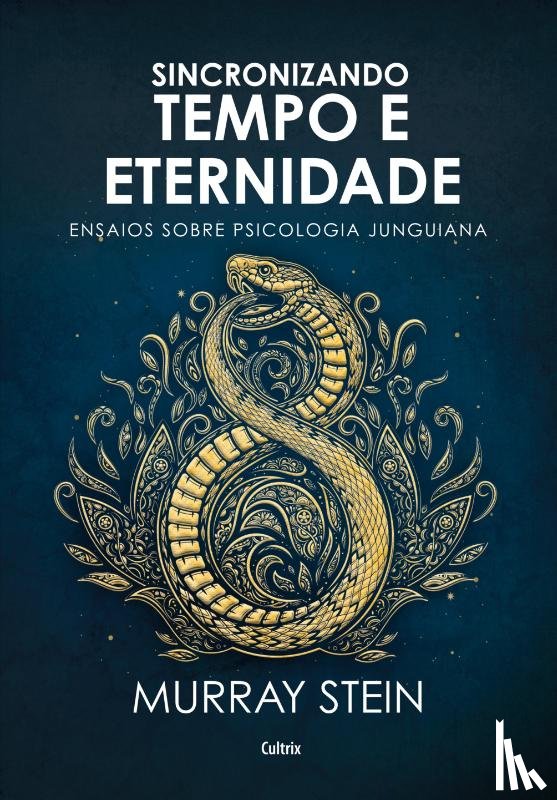 Stein, Murray - Sincronizando Tempo e Eternidade