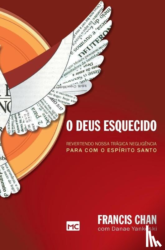 Chan, Francis - O Deus esquecido