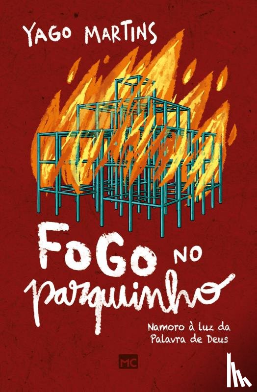 Martins, Yago - Fogo no parquinho