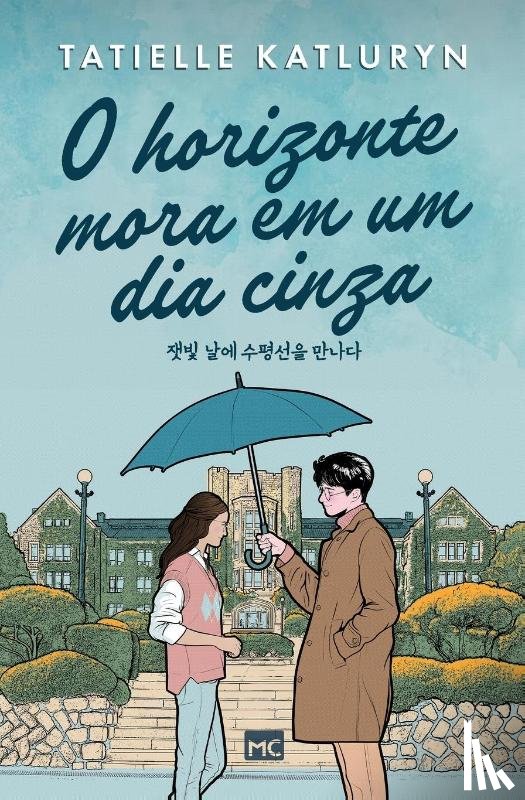 Katluryn, Tatielle - O horizonte mora em um dia cinza