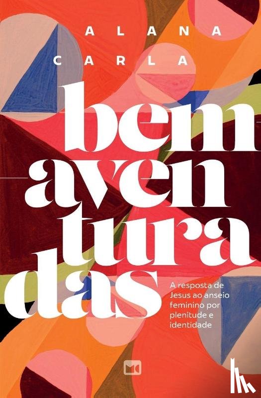 Carla, Alana - Bem-aventuradas