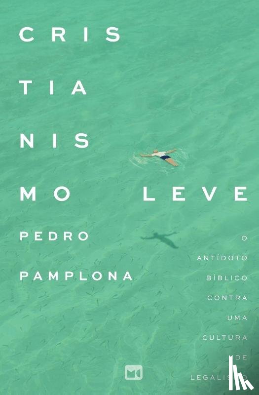 Pamplona, Pedro - Cristianismo leve