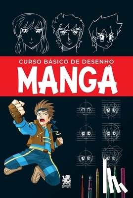Costa, João - Curso Básico de Desenho - Mangá