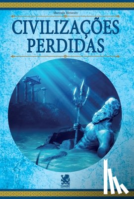 Meneses, Manoela - Civilizações Perdidas