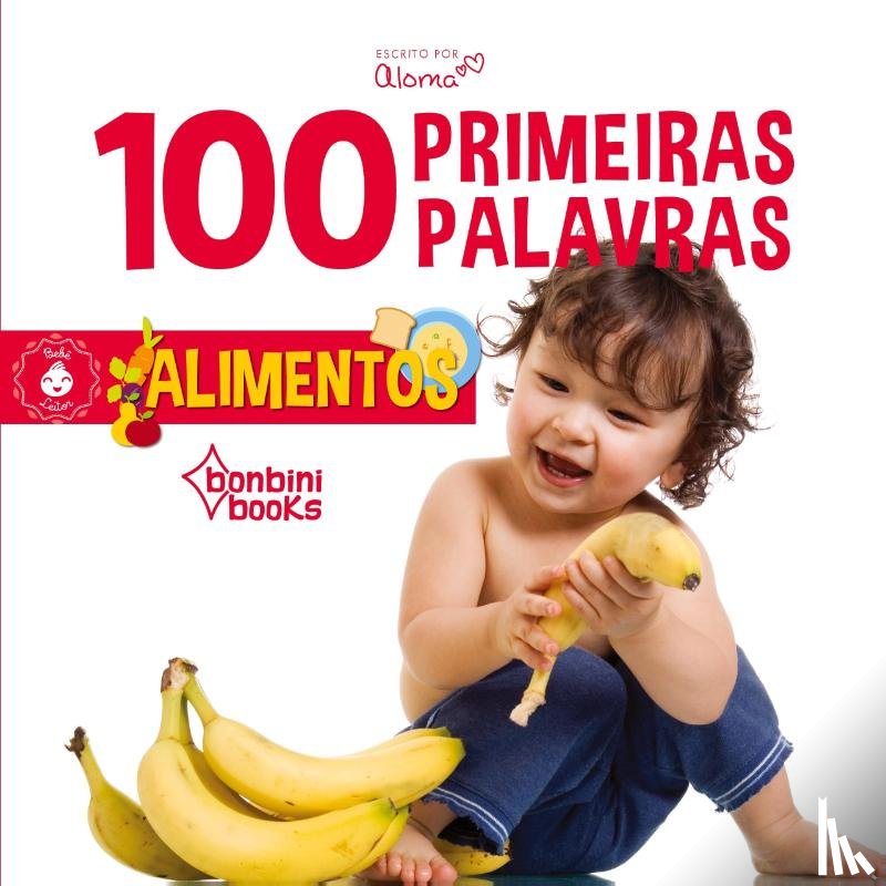 Aloma - 100 Primeiras Palavras - Alimentos