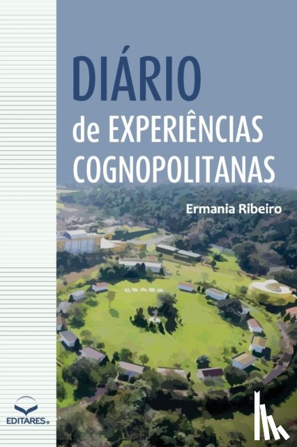 Ribeiro, Ermania - Diario de Experiencias Cognopolitanas