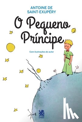 de Saint-Exupery, Antoine - O Pequeno Principe