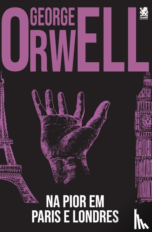 Orwell, George - Na Pior, Em Paris e Londres