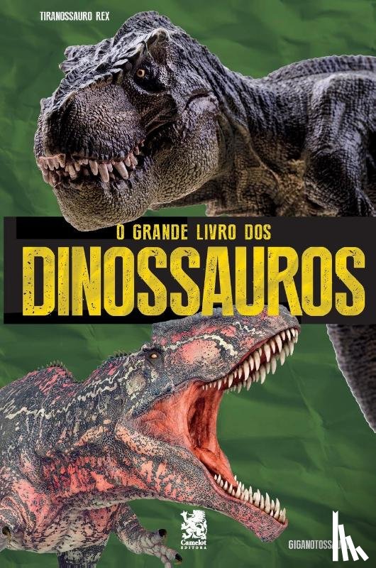 Editora, Camelot - O Grande Livro dos Dinossauros
