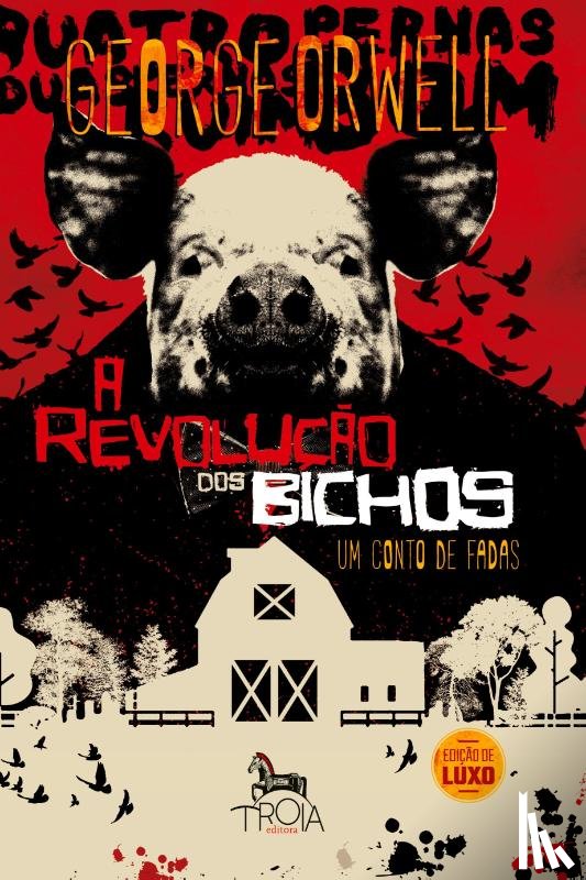 Orwell, George - A Revolucao dos Bichos LUXO - Capa Dura