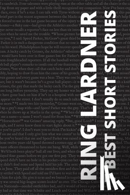 Lardner, Ring - 7 best short stories by Ring Lardner