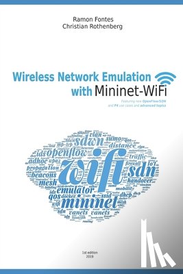 Rothenberg, Christian - Wireless Network Emulation with Mininet-WiFi