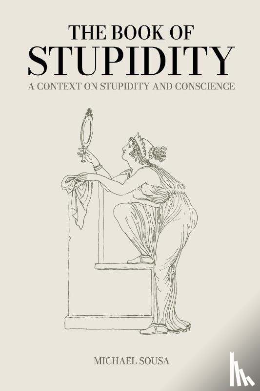 Sousa, Michael - The Book of Stupidity