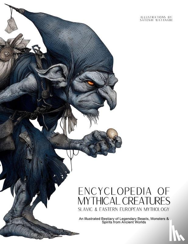 Quinete, Ziggy - Encyclopedia of Mythical Creatures - Slavic & Eastern European Mythology