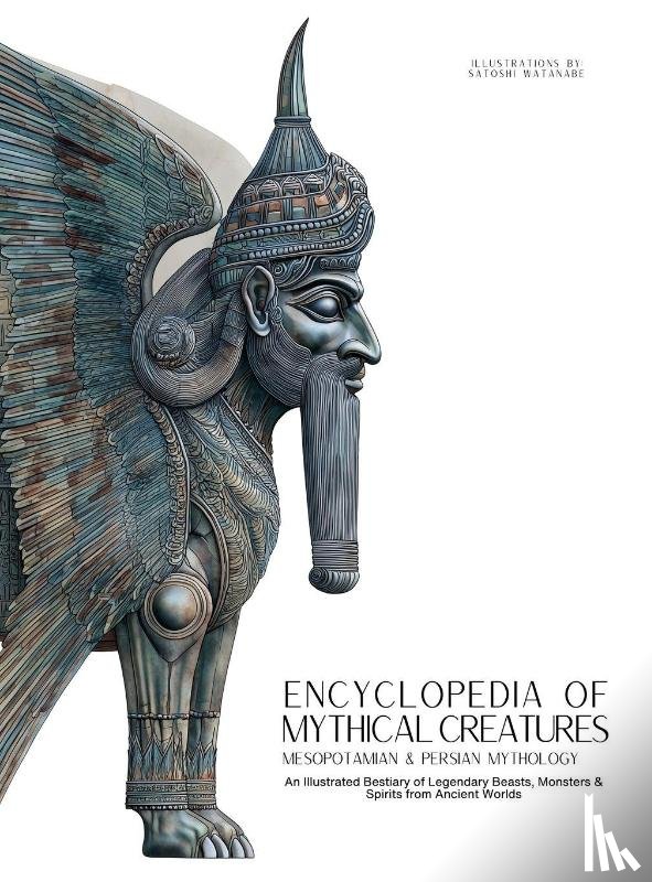 Quinete, Ziggy - Encyclopedia of Mythical Creatures - Mesopotamian & Persian Mythology