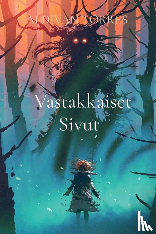 Torres, Aldivan Teixeira - Vastakkaiset Sivut