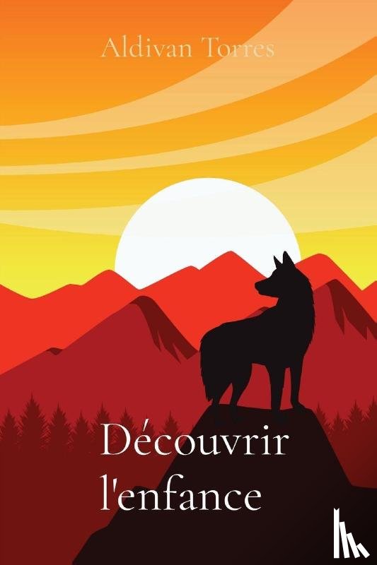 Torres, Aldivan Teixeira - Decouvrir l'enfance