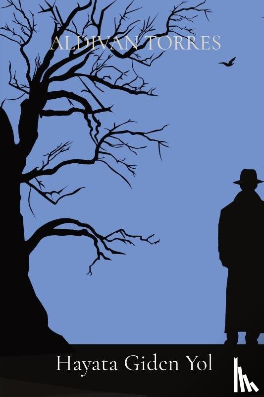 Torres, Aldivan Teixeira - Hayata Giden Yol