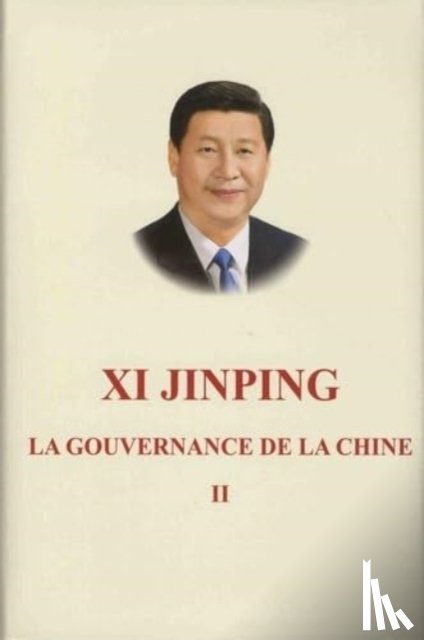 Jinping, Xi - Xi Jinping: La Gouvernance de La Chine II