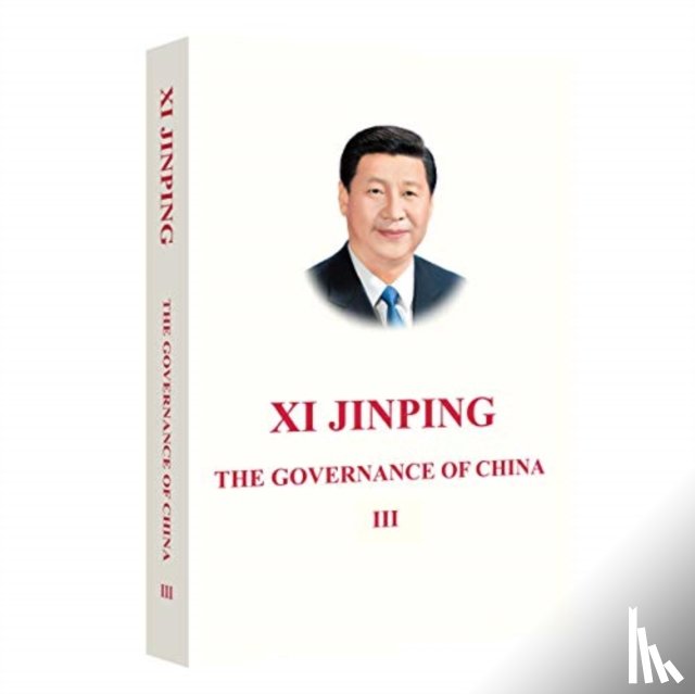 Jinping, Xi - Xi Jinping: The Governance of China III