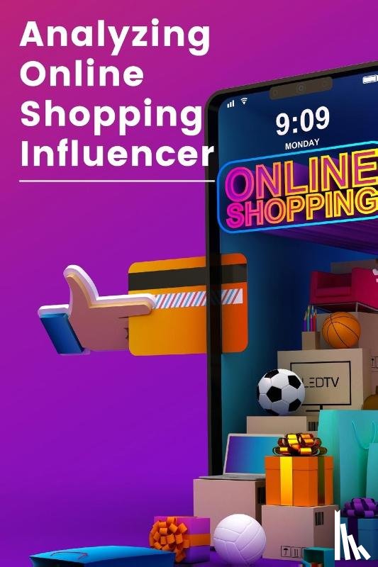 Raj, Lakshman - Analyzing Online Shopping Influencer