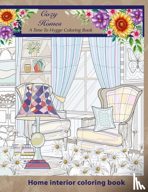 Mulberry, Ann - Cozy Homes. A Time to Hygge coloring Book.
