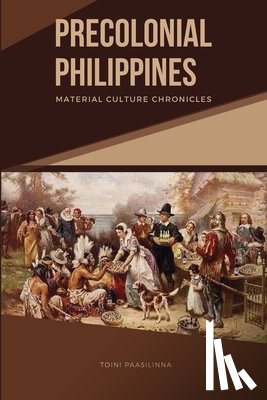 Paasilinna, Toini - Precolonial Philippines