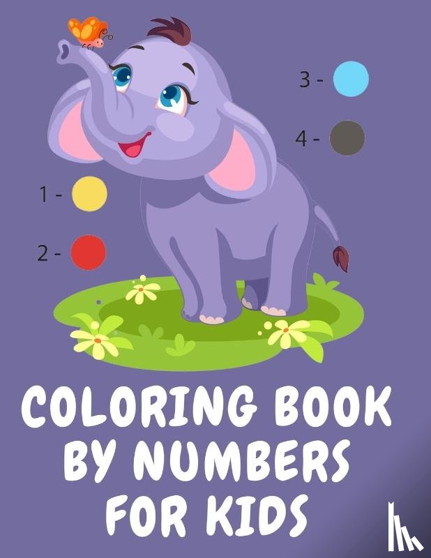Publishing, Cristie - Coloring book by numbers for kids.Stunning Coloring Book for Kids Ages 3-8, Have Fun While you Color Fruits, Animals, Planets and More.