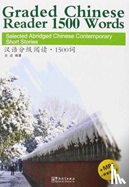 Ji, Shi - Graded Chinese Reader 1500 Words - Selected Abridged Chinese Contemporary Short Stories