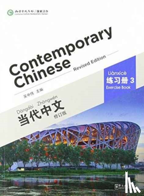 Zhongwei, Wu - Contemporary Chinese vol.3 - Exercise Book