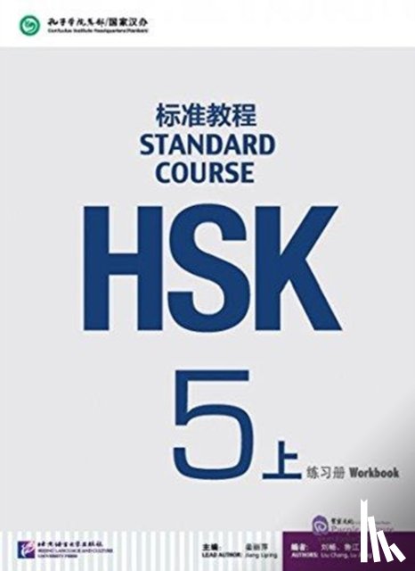 Liping, Jiang - HSK Standard Course 5A - Workbook