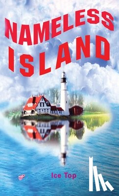 Top, Ice - NAMELESS ISLAND