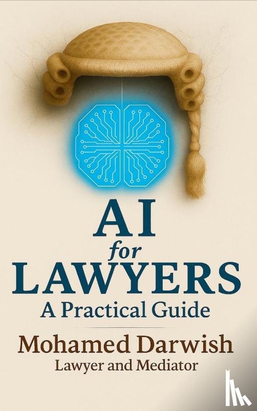 Darwish, Mohamed - Ai for Lawyers