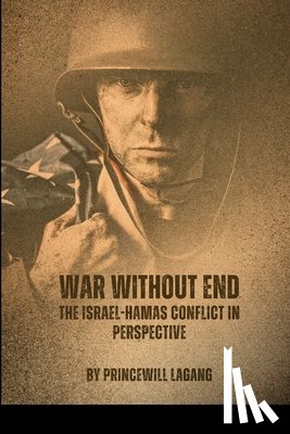 Lagang, Princewill - War Without End