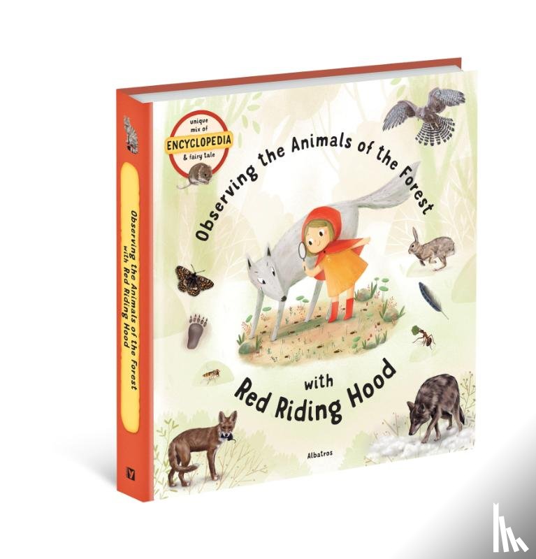 Sekaninova, Stepanka - Observing the Animals of the Forest with Little Red Riding Hood