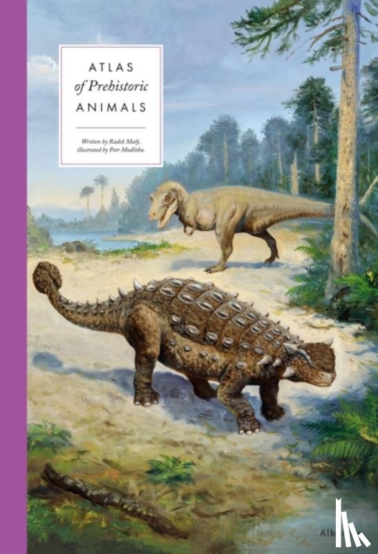 Maly, Radek - Atlas of Prehistoric Animals
