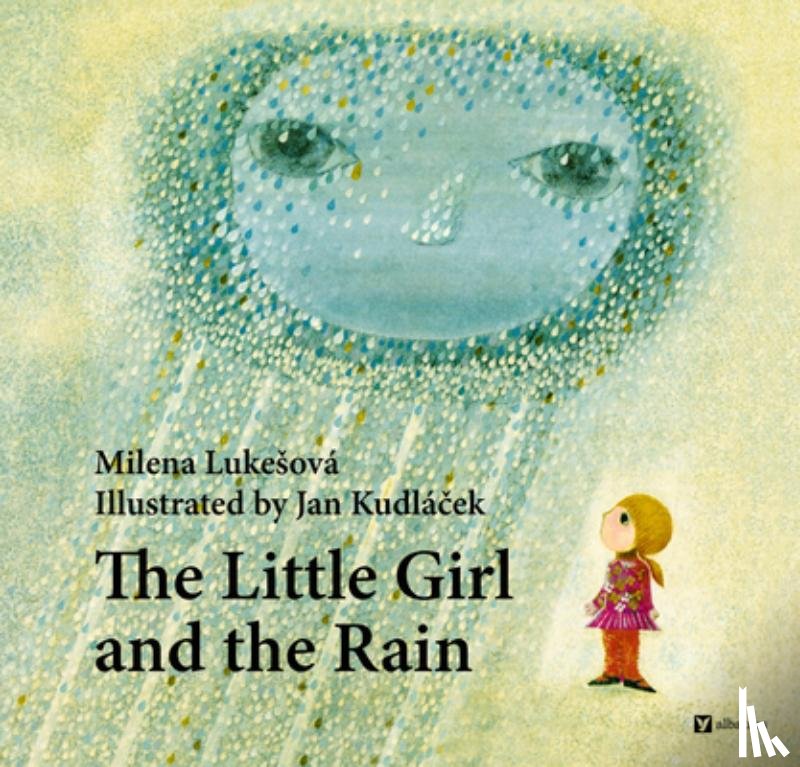 Lukesova, Milena - The Little Girl and the Rain