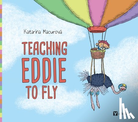 Macurova, Katarina - Teaching Eddie to Fly
