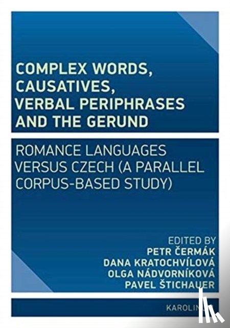  - Complex Words, Causatives, Verbal Periphrases and the Gerund