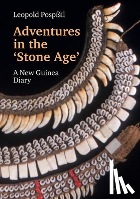 Pospisil, Leopold - Adventures in the Stone Age