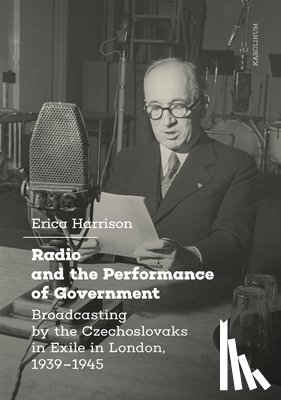 Harrison, Erica - Radio and the Performance of Government