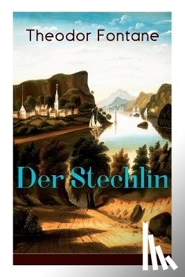 Fontane, Theodor - Der Stechlin