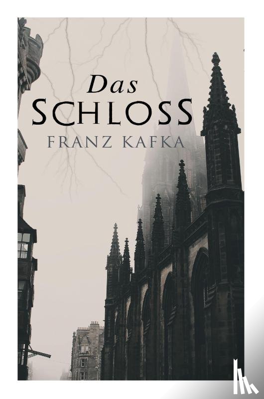 Kafka, Franz - Das Schloss