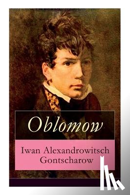 Gontscharow, Iwan Alexandrowitsch - Oblomow