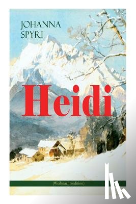 Spyri, Johanna - Heidi (Weihnachtsedition)
